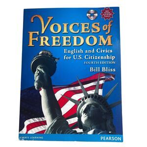 Voices of Freedom: English and Civics for US Citizenship 4th Ed Bill Bliss w/CDs